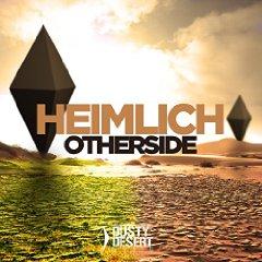 HEIMLICH - OTHERSIDE